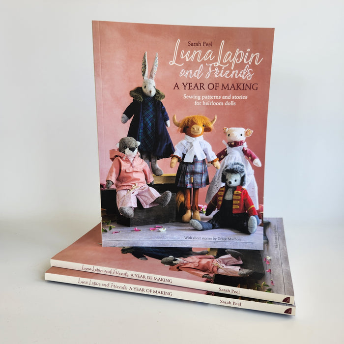 Luna Lapin and Friends, A year of Making by Sarah Peel