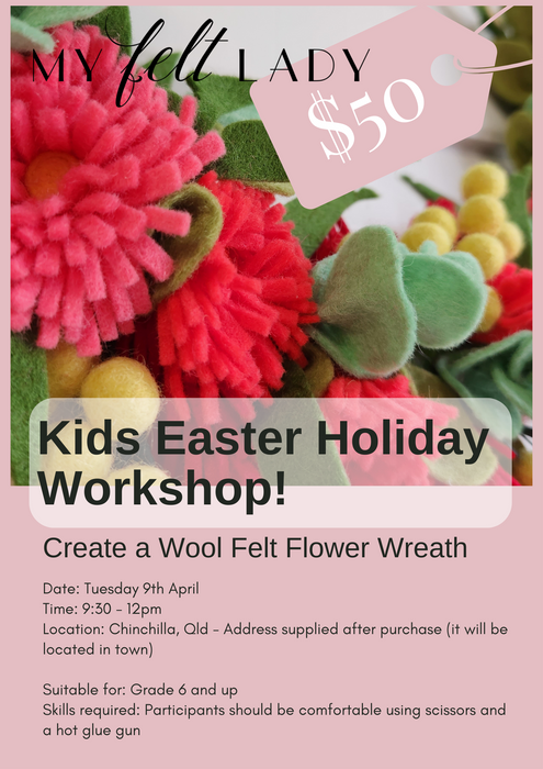 Kids Easter Holiday Workshops - Make a Wool Felt Flower Wreath