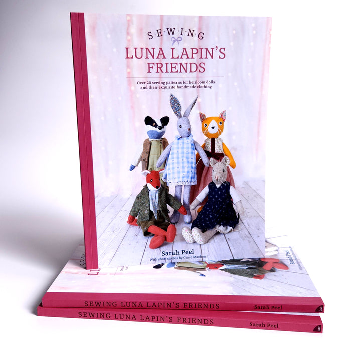 Sewing Luna Lapin's Friends by Sara Peel